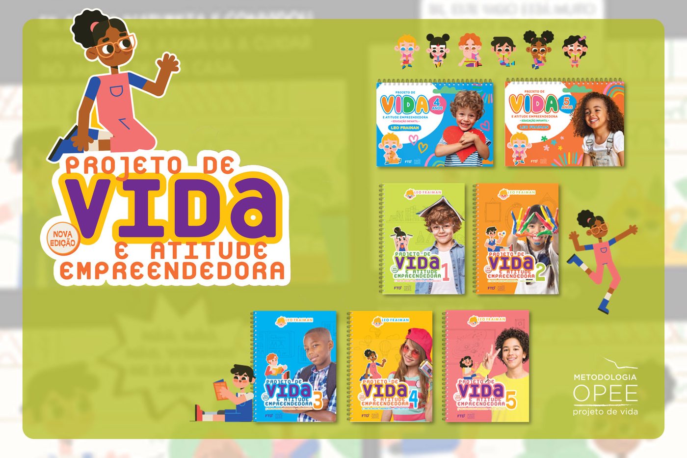Coleção de livros Projeto de Vida e Atitude Empreendedora utilizada no Colégio Gênesis